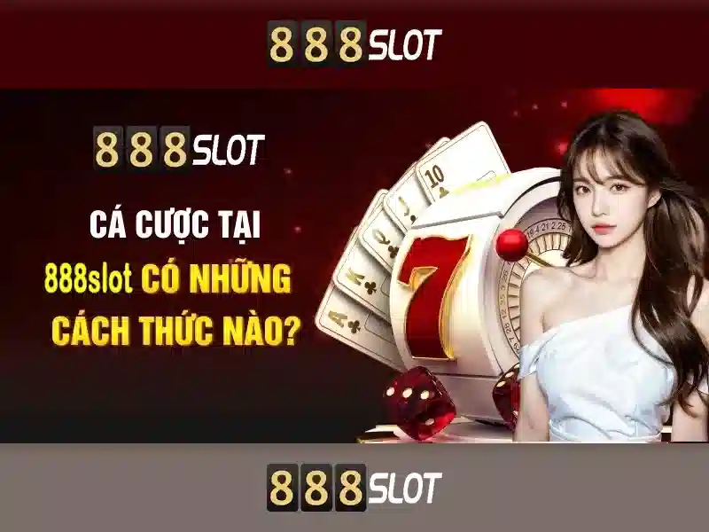 888SLOT – Trải Nghiệm Đăng Ký, Đăng Nhập, Nạp Tiền & Rút Tiền Miễn Phí